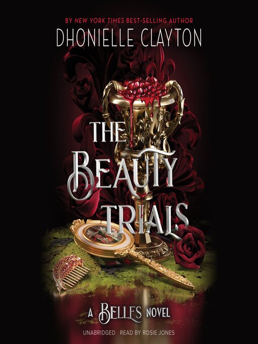 Title details for The Beauty Trials by Dhonielle Clayton - Available